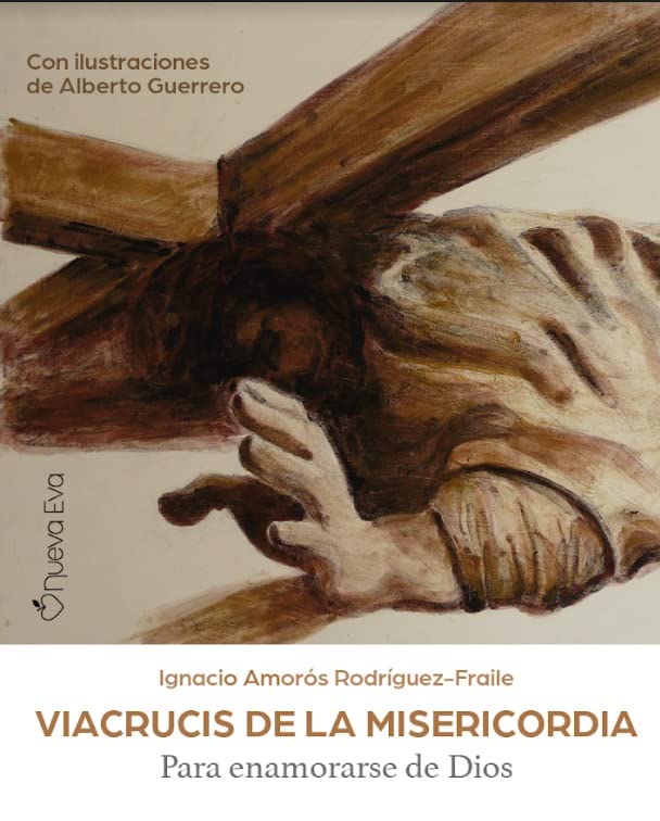 Viacrucis de la Misericordia: Para enamorarse de Dios