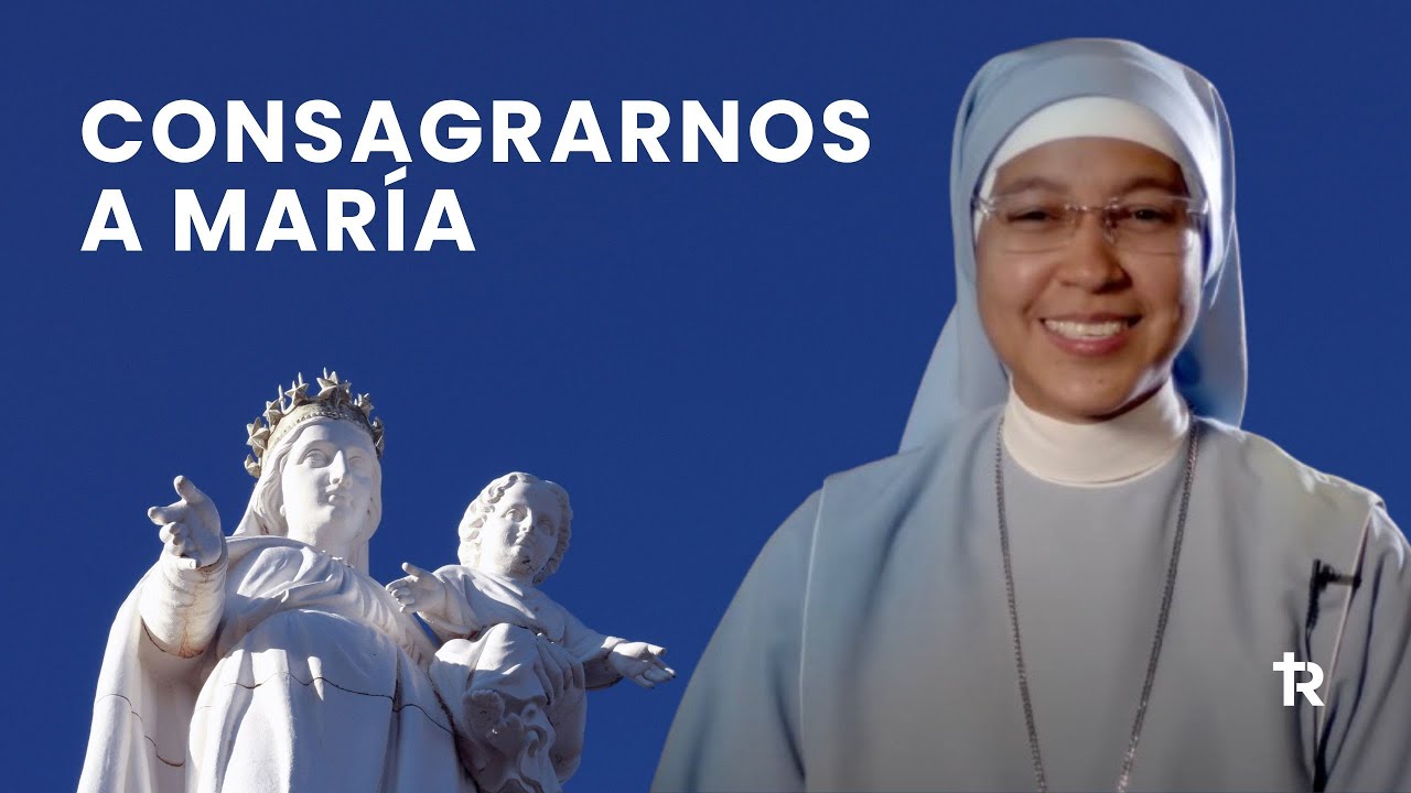 Consagración a la Virgen María