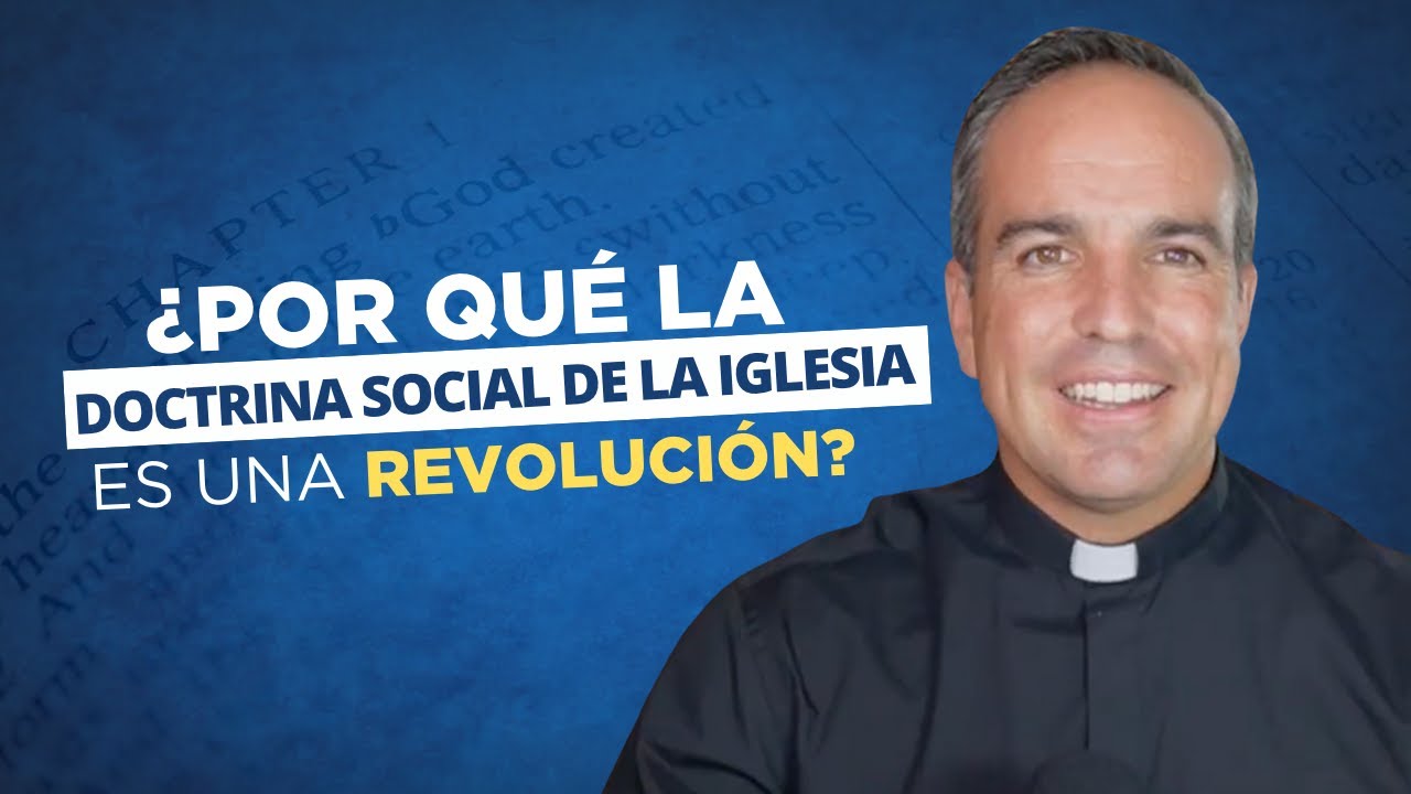 Doctrina Social de la Iglesia