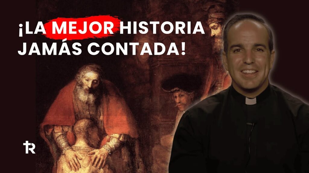 La mejor historia jamás contada (hijo pródigo)