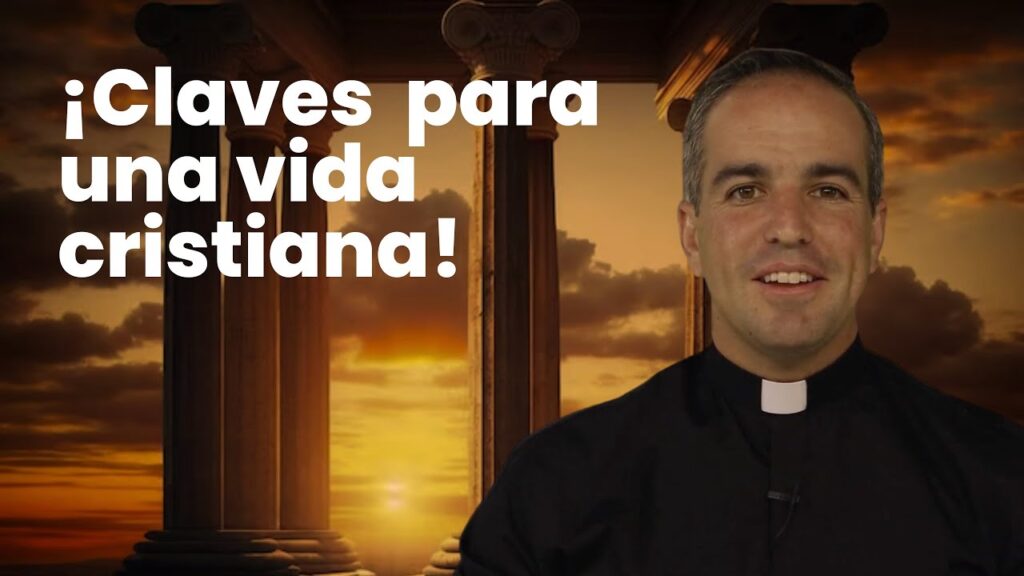Los cuatro pilares del cristiano