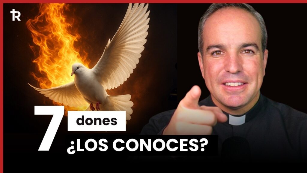 Los dones del Espíritu Santo