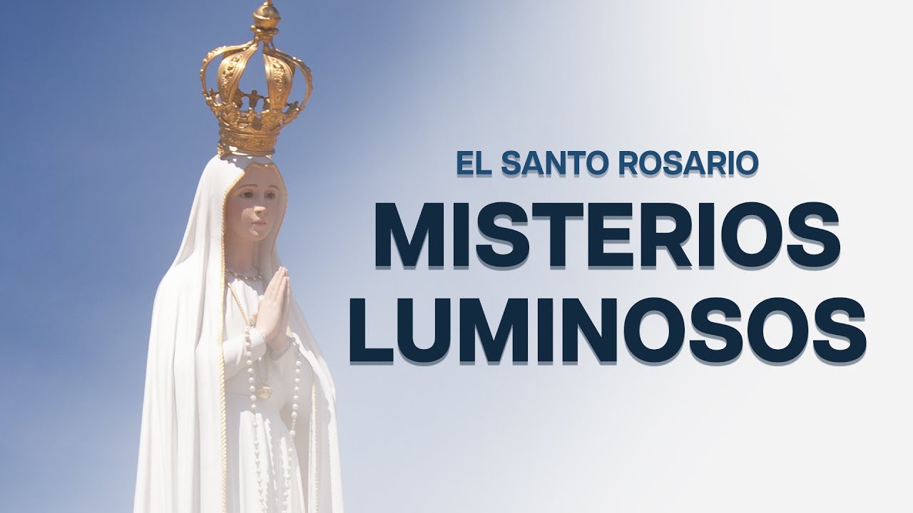 Misterios Luminosos
