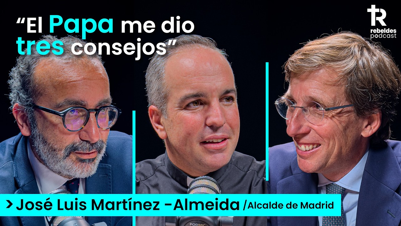 ¿Se puede ser político y católico? Alcalde de Madrid responde | Almeida en Rebeldes Podcast #18
