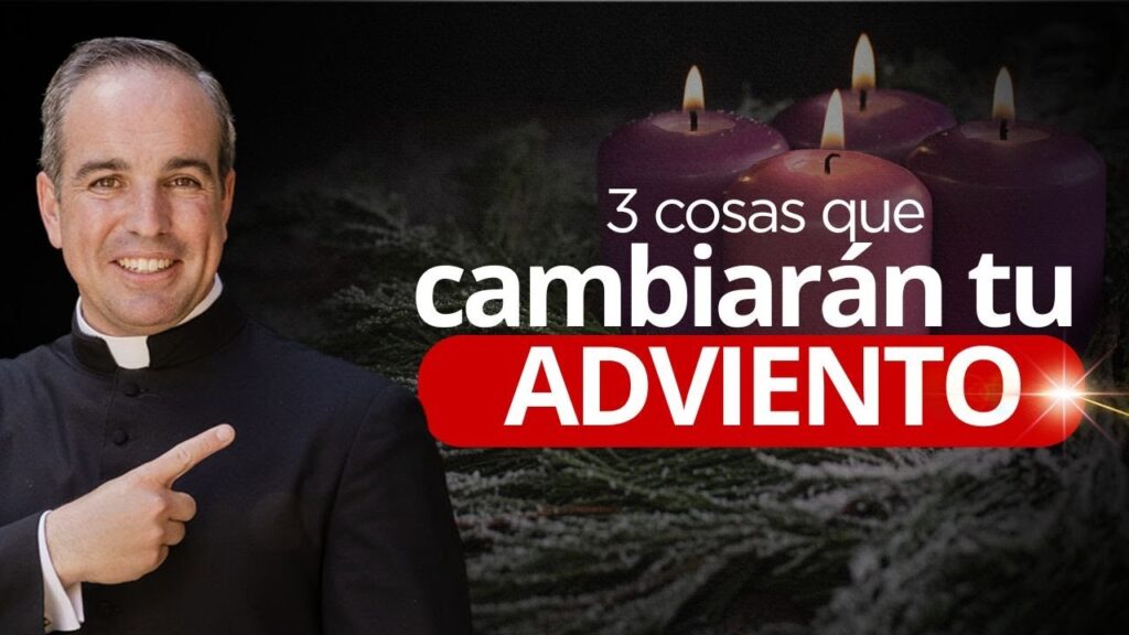 Tres actitudes de Adviento